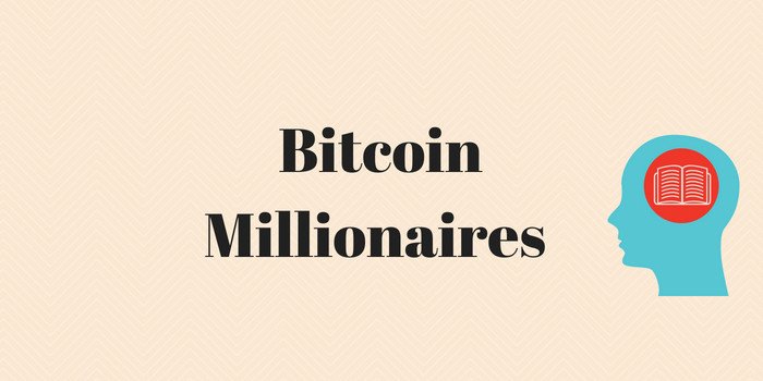 bitcoin millionaires