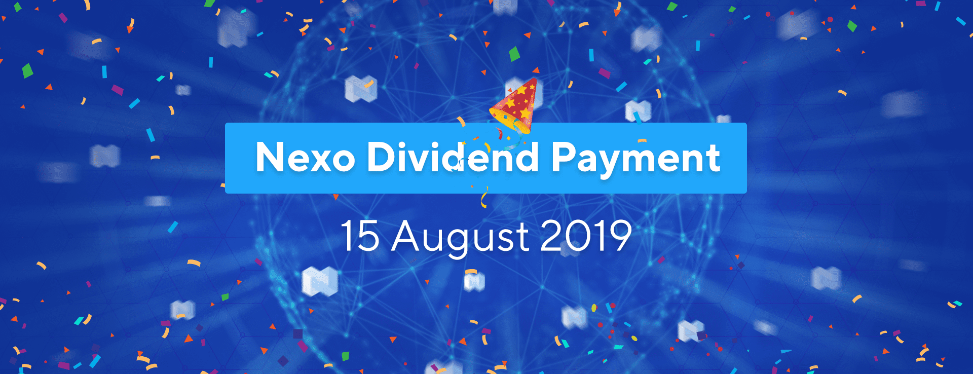 Nexo dividend payment 15 august 2019