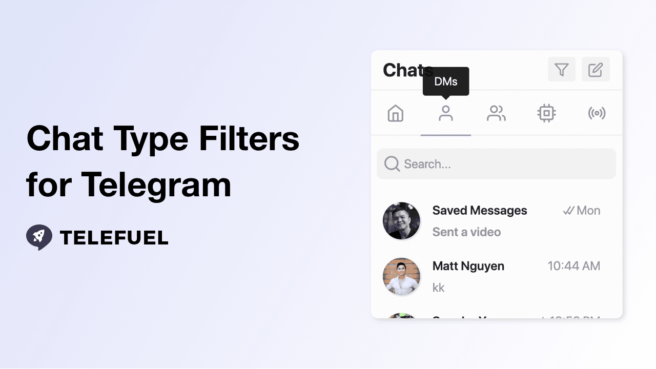 Telefuel: Making Telegram More Efficient And Organized For Power Users 3 https://usethebitcoin.com/wp-content/uploads/2019/11/Telefuel.jpg UseTheBitcoin 2 Chat Type Filters