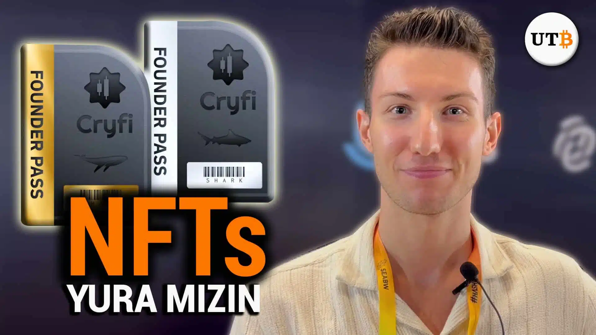 Yura Mizin talks about CRYFI NFTs (Shark Pass and Whale Pass)
