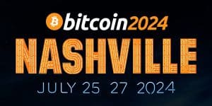 Bitcoin 2024 Nashville