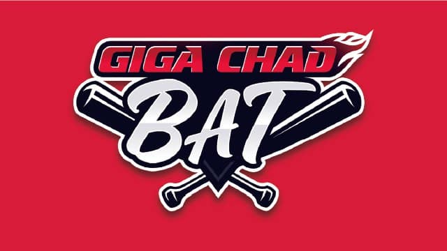 Giga Chad Bat