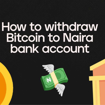 How to Withdraw Crypto to Nigerian Bank