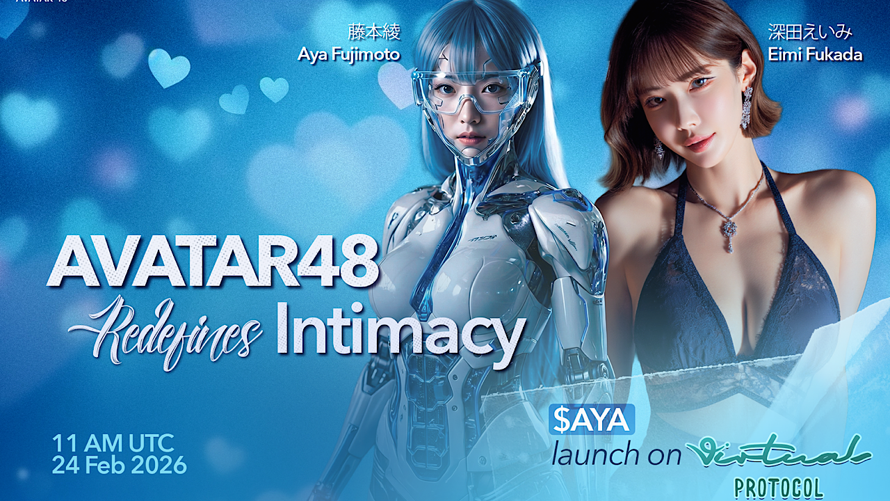 AVATAR48 Redefines Intimacy with $AYA Launch on Virtuals; Onboards Global Icon Eimi Fukada