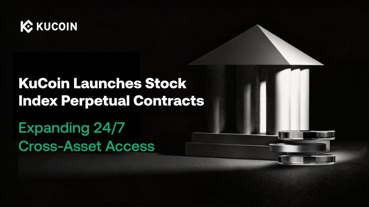 KuCoin Launches Stock Index Perpetual Contracts, Expanding 24/7 Cross-Asset Access