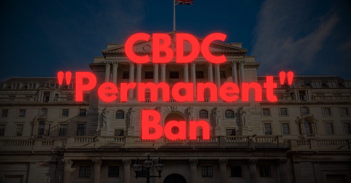 CBDC “Permanent” Ban