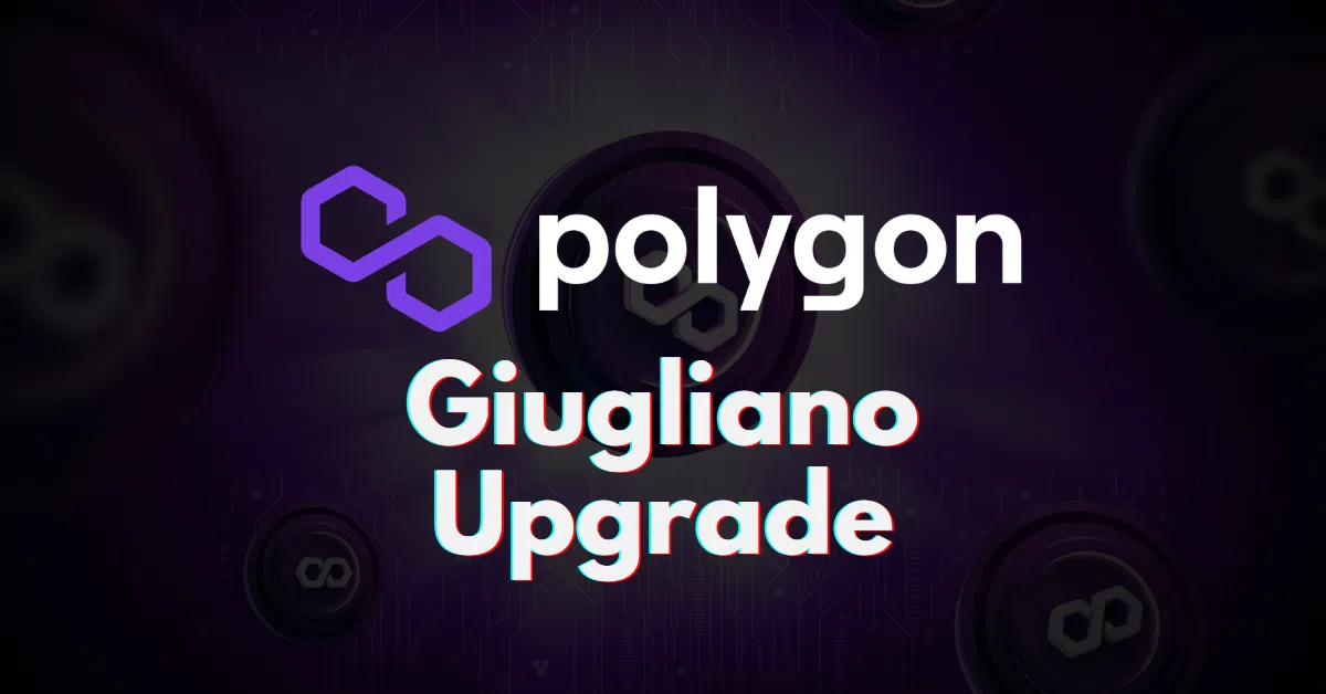 Polygon Giugliano Hardfork Goes Live