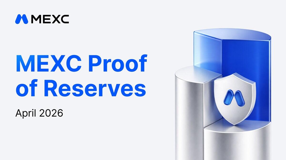 Home 138 UseTheBitcoin MEXC Publishes April 2026 Proof of Reserves, BTC Reserve Ratio Rises to 295%