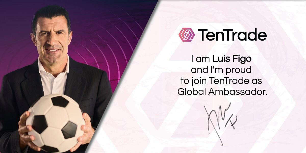 Luis Figo Named Global Brand Ambassador for TenTrade
