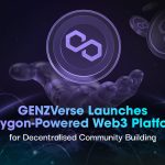 GenZVerse Deploys Fully On-Chain Governance System Alongside Live Web3 Ecosystem on Polygon