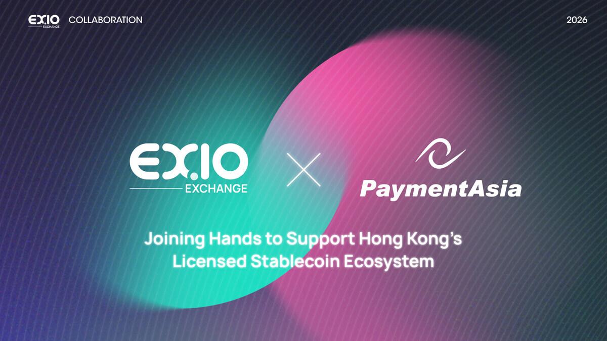EX.IO Partners with Payment Asia, Joining Hands to Support Hong Kong’s Licensed Stablecoin Ecosystem