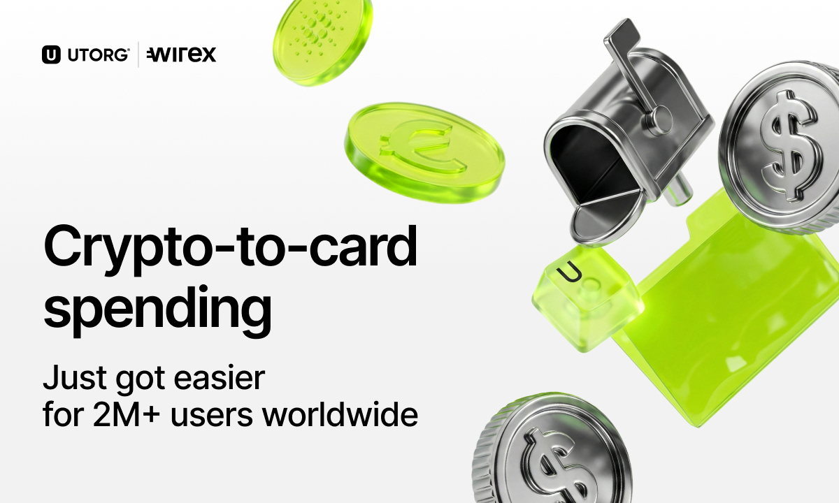 Wirex and Utorg Bring Seamless Crypto-to-Card Spending to 2M+ Users Worldwide