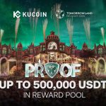 KuCoin Launches PROOF: Tomorrowland Edition, Connecting Fair Trading Competitions with Real-World Experiences at Tomorrowland Belgium 2026