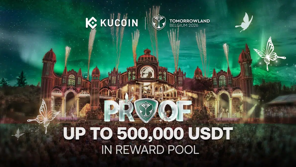 KuCoin Launches PROOF: Tomorrowland Edition, Connecting Fair Trading Competitions with Real-World Experiences at Tomorrowland Belgium 2026