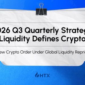 Home 26 UseTheBitcoin A New Crypto Order Under Global Liquidity Repricing | HTX Research Releases Quarterly Strategy Report, Breaking Down the Q3 Framework
