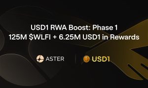 Home 24 UseTheBitcoin Aster and World Liberty Financial Launch USD1 RWA Boost: Phase 1, Offering 125M $WLFI + 6.25M USD1 in Rewards
